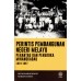 PERINTIS PEMBANGUNAN NEGERI MELAYU - PERANTAU DAN PENEROKA MINANGKABAU 1824-1957